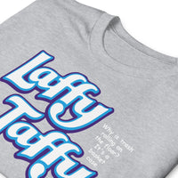 Laffy Taffy Trash Joke Short-Sleeve Unisex T-Shirt