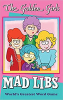 The Golden Girls Mad Libs