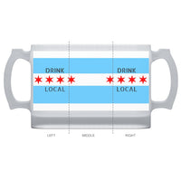 Chicago Flag Drink Local Steins and Mugs