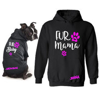 Personalized Fur Mama and Fur Baby Matching Dog Mom Hoodies