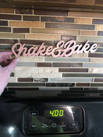 Shake and Bake Letter Sign