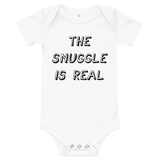 The Snuggle is Real Baby Onesie