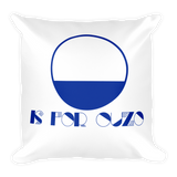 O is for Ouzo Throw Pillow