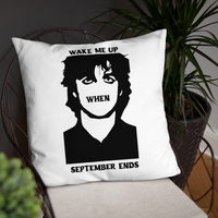 Wake Me Up When September Ends Pillow