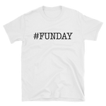 Funday Short-Sleeve Unisex T-Shirt