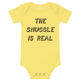 The Snuggle is Real Baby Onesie