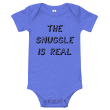 The Snuggle is Real Baby Onesie