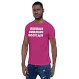 Bibbidi Bobbidi Booyah Shirt