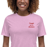 Tough as a Mother Embroidered T-Shirt